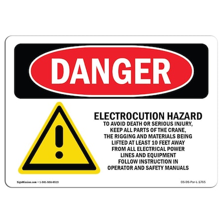 Signmission OSHA Sign, 7" H, 10" W, Rigid Plastic, Electrocution Hazard Crane, Landscape, L-1765 OS-DS-P-710-L-1765